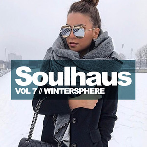 Soulhaus, Vol.7: Wintersphere