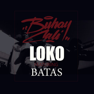 Loko (Explicit)