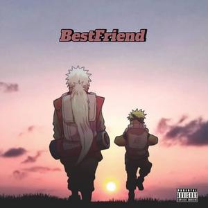 BestFriend (Explicit)