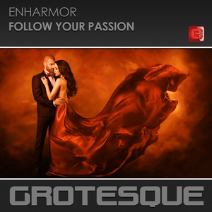 Follow Your Passion (Original Mix)