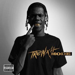 Trenxxh Mode (Explicit)