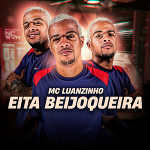 Eita Beijoqueira (Explicit)