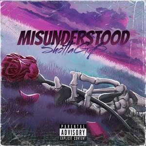 MISUNDERSTOOD (Explicit)