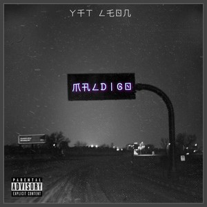 Maldigo (Explicit)