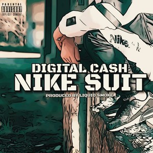 Nike Suit (Explicit)