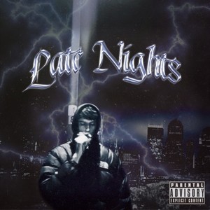 Late Nights (Explicit)