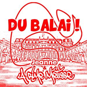 Du balai! (feat. Jeanne)