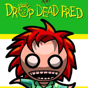 Drop Dead Fred (Explicit)