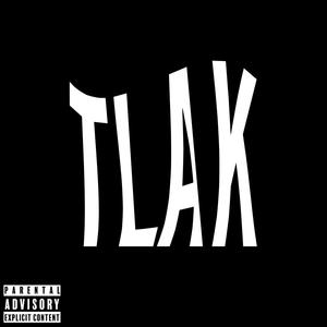 TLAK (feat. 4yeN) (Explicit)
