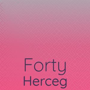 Forty Herceg