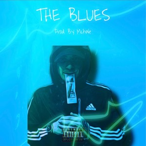 Blues (Explicit)