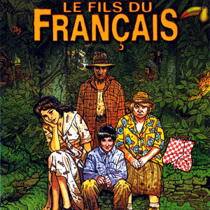 Le Fils du Français (Bande originale du film de Gérard Lauzier avec Fanny Ardant et Josiane Balasko)