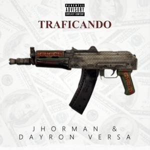Traficando (Explicit)
