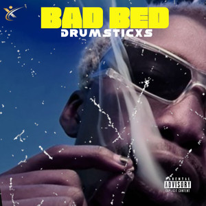 Bad Bed (Explicit)