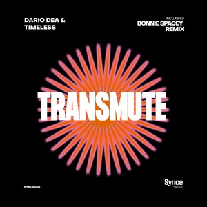 Dario Dea - Transmute (Bonnie Spacey Remix)