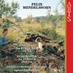 Mendelssohn: Symphonies For Strings Nos. 7-8 Vol. 2