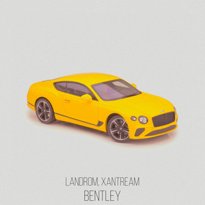 Bentley (Explicit)