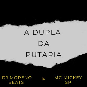 A dupla da Putaria (Live) [Explicit]