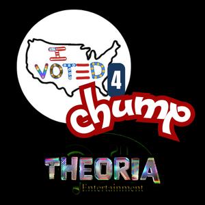 I VOTED 4 CHUMP (feat. QSL Entertainment)