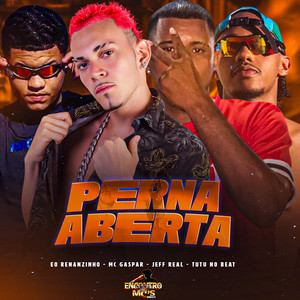 PERNA ABERTA (Explicit)