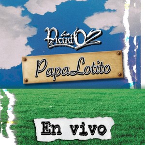 Papalotito (En Vivo)