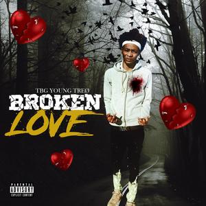 Broken Love (Explicit)