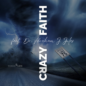 Crazy Faith