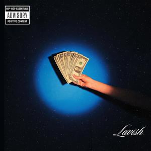 LAVISH (feat. Corduroy Brown) [Explicit]