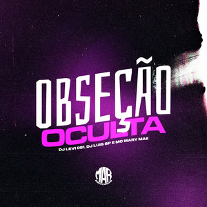 Obseção Oculta (Explicit)