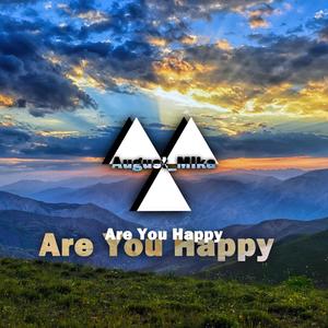 Are You Happy