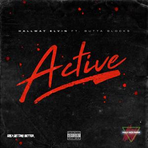 Active(feat. Butta Blocks) (Explicit)