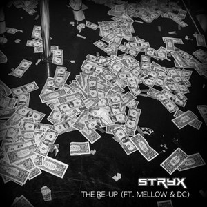 The Re-Up (feat. Mellow & Dc) (Explicit)