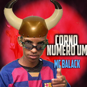 Corno Numero Um (Explicit)