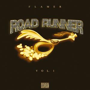 Road Runner, Vol. 1 (Explicit)