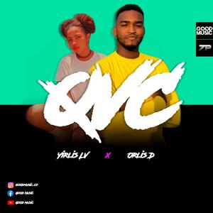 QVC(feat. Yirlis LV & Orlis D)
