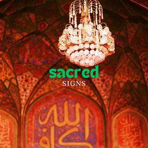 Sacred Signs (feat. Halal Beats)