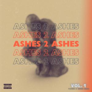 Ashes 2 Ashes EP, Vol. 1 (Explicit)