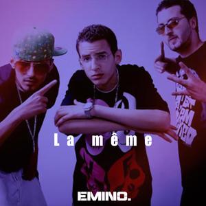 La même (feat. BLACK EYE & MC RAR)