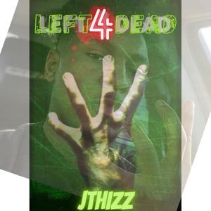 Left 4 Dead (Explicit)