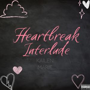 Heartbreak Interlude (Explicit)