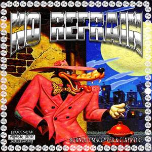 NO REFRAIN (Explicit)