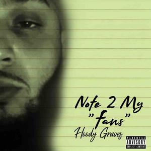 Note 2 My Fans (Explicit)