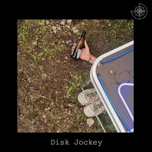 Disk Jockey (feat. Aged In Oak & Malika Yamila)