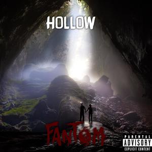 HOLLOW (Explicit)