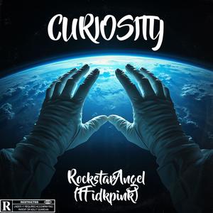 Curiosity (feat. idkpink) (Explicit)