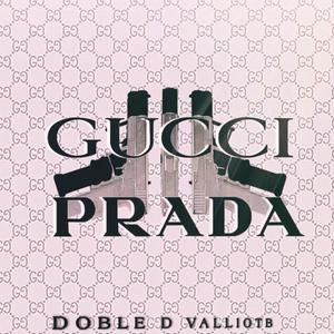 GUCCIPRADA (feat. ValliOTB) [Explicit]