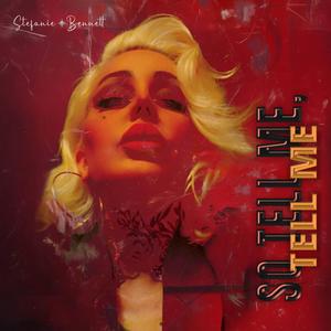 So Tell Me, Tell Me (SBeezy & Fetty Crip Extended)