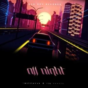 All Night (Explicit)