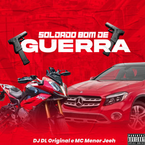 Soldado Bom de Guerra (Explicit)
