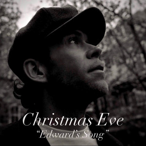 Christmas Eve ("Edward's Song")